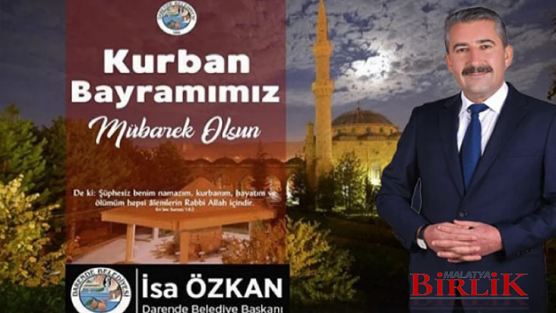 Başkan İsa Özkan Kurban Bayramınız Mübarek Olsun