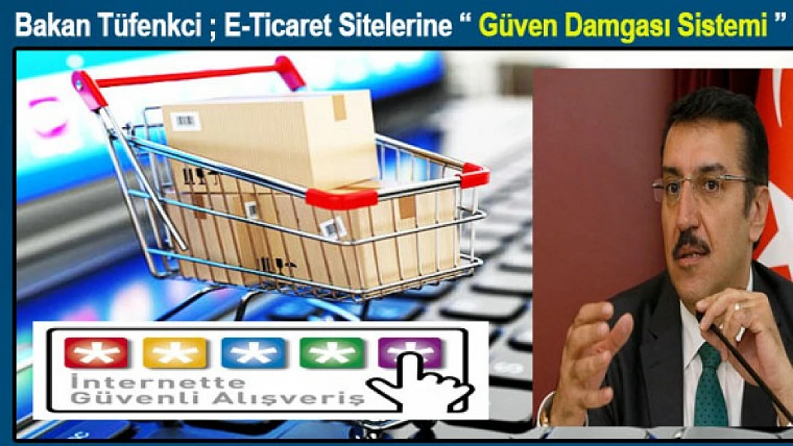 E-Ticaret'te 'Güven Damgası Sistemi' Geliyor