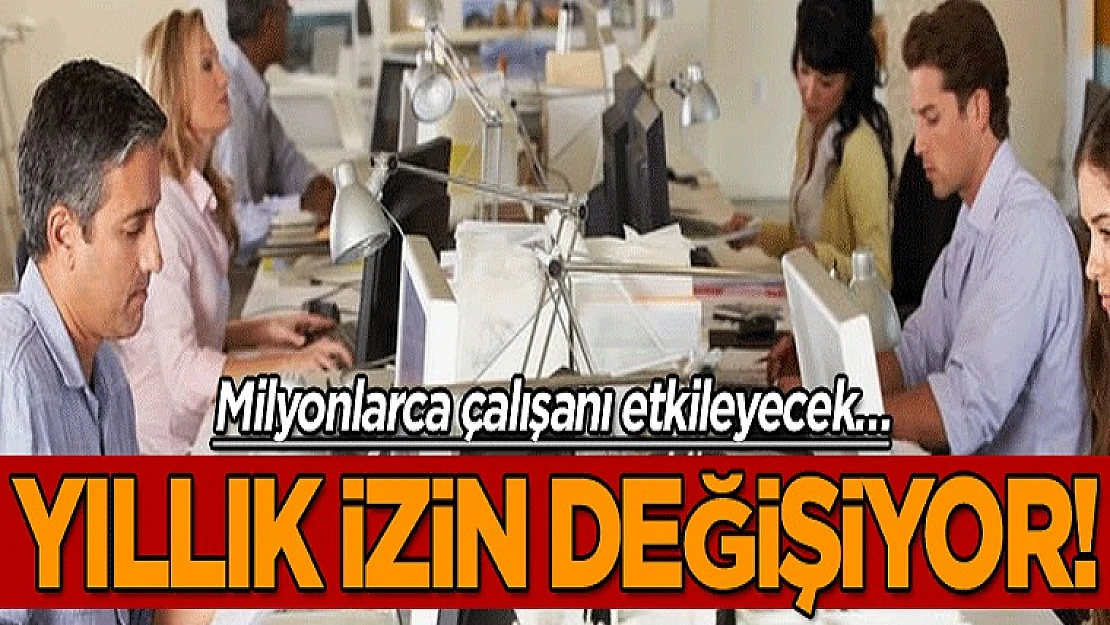 Milyonlarca Çalışanı Etkileyecek… Yıllık İzin Değişiyor