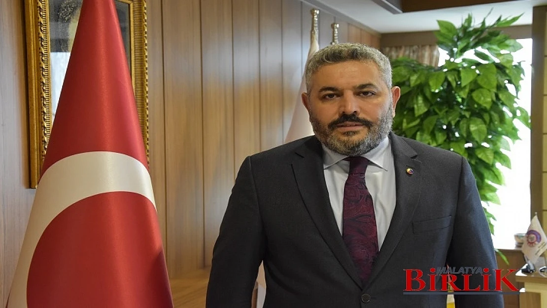  Malatya TSO Başkanı Sadıkoğlu: