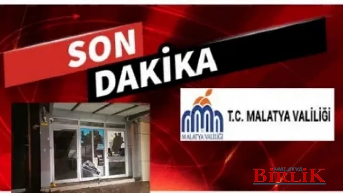 Malatya Valiliği, Malatya'ya Girişler Yasaklandı