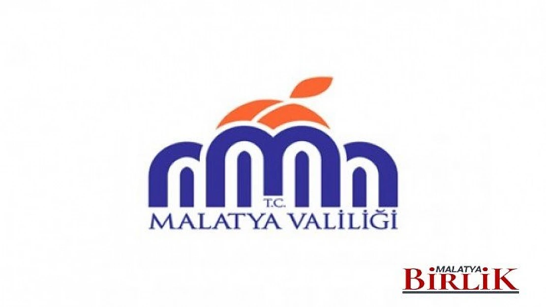 Malatya Valiliğinden Duyurulur