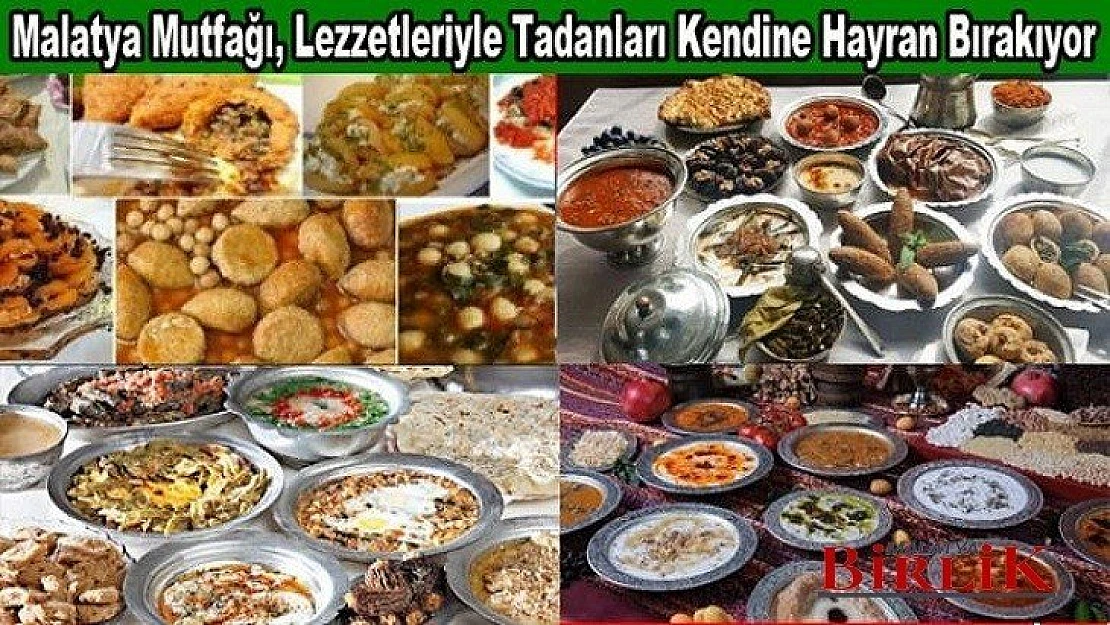 Malatya, Yöresel Yemekleri İle Kendine Hayran Bırakıyor