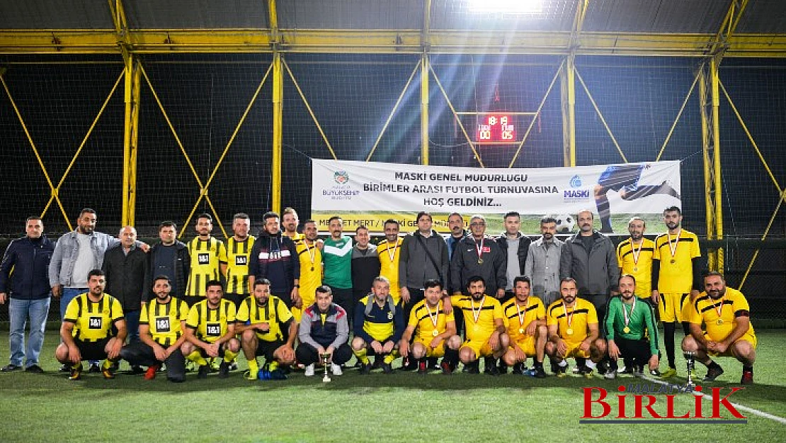 MASKİ 'Birimler Arası Futbol Turnuvası' Sona Erdi