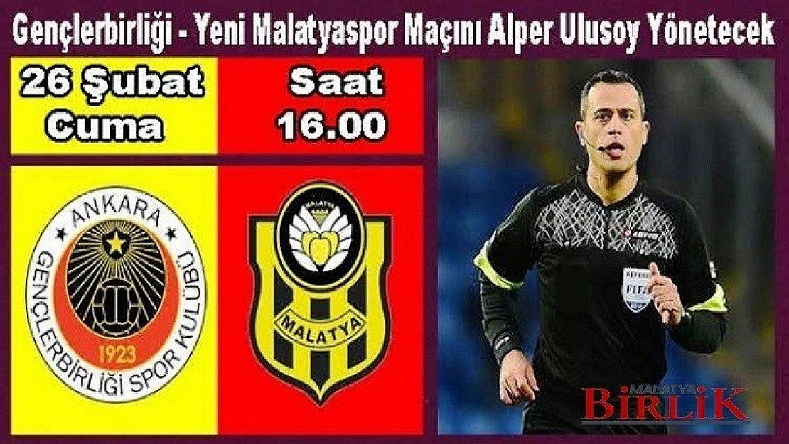 Süper Lig'in 27. Haftası Gençlerbirliği - Yeni Malatyaspor