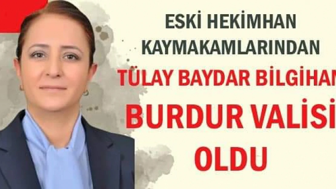 Tülay Baydar Bilgihan Burdur Valisi Oldu