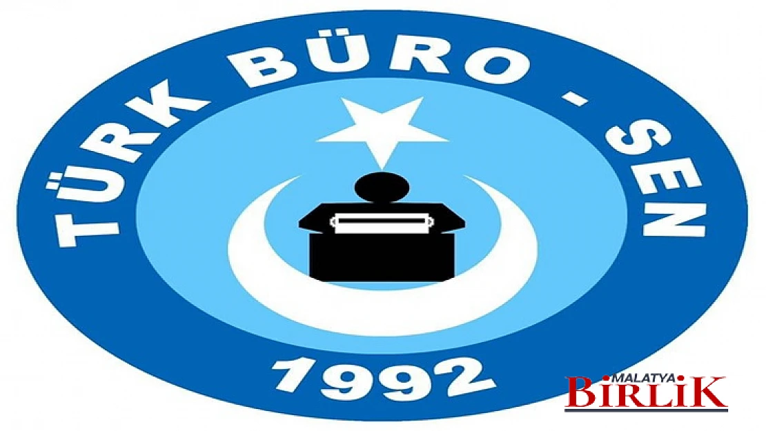 TÜRK BÜRO-SEN'den Basın Açıklaması