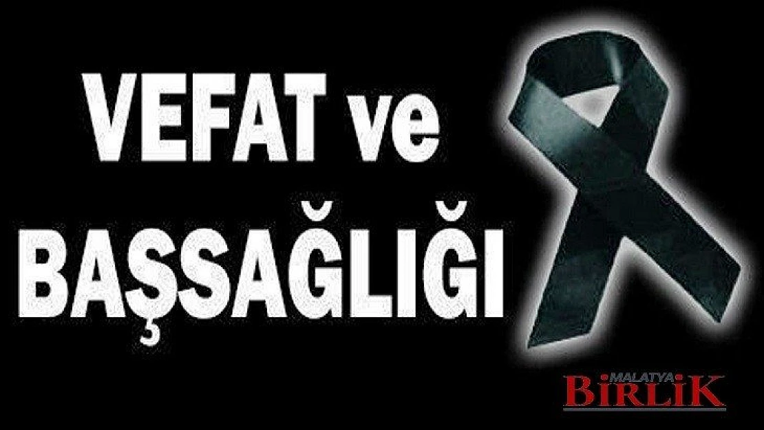 VEFAT VE BAŞSAĞLIĞI