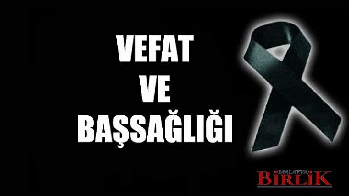 VEFAT VE BAŞSAĞLIĞI