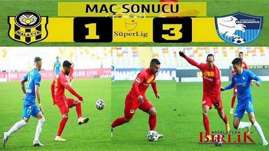 Yeni Malatyaspor Evinde İlk Yenilgisini Aldı. 1- 3