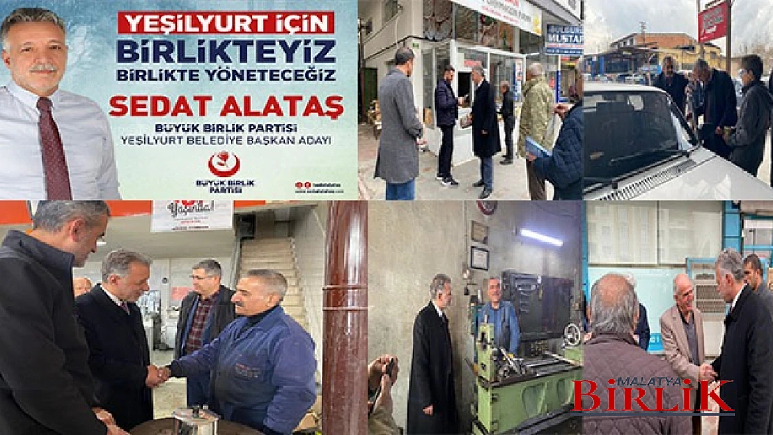 Yeşilyurt'ta Sedat Alataş Sesleri