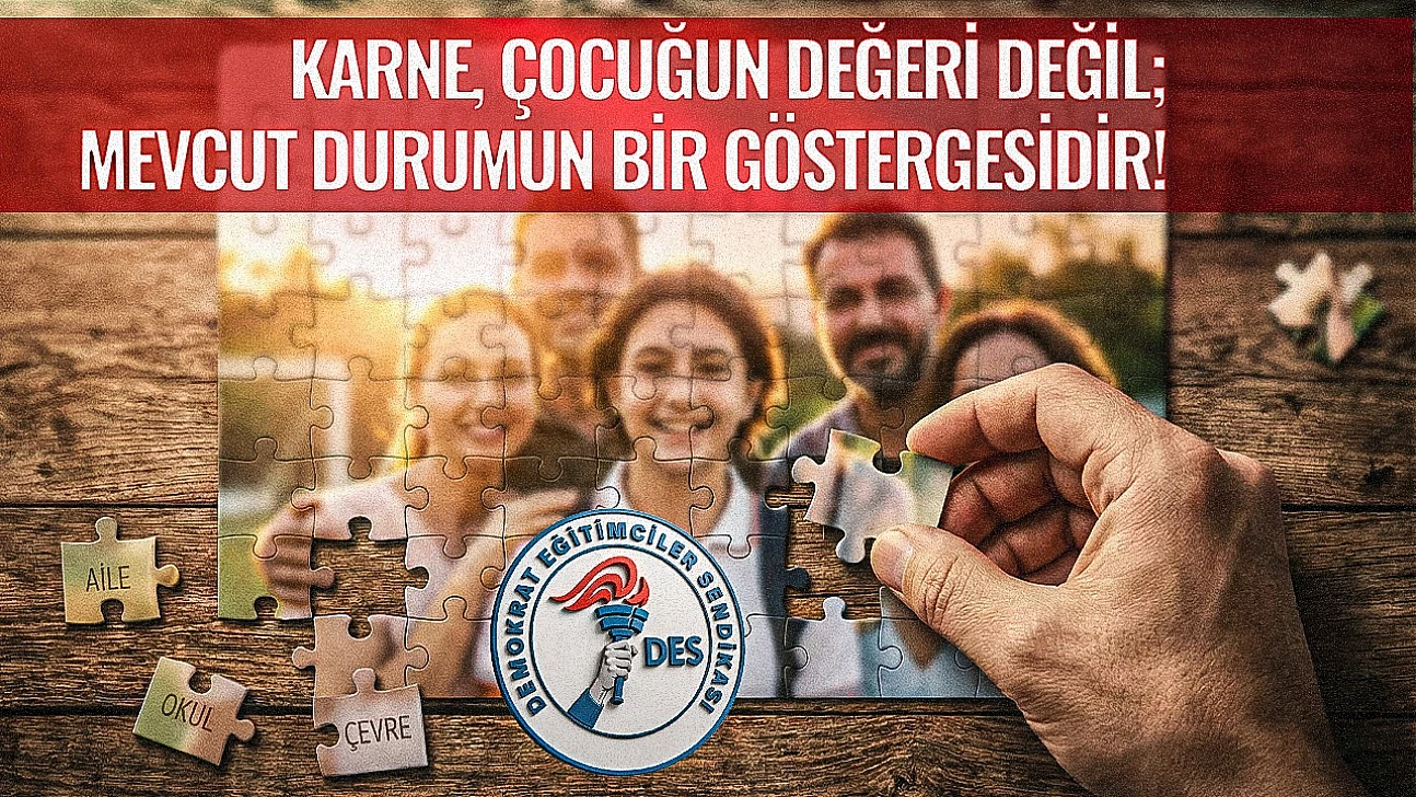 DES'ten Anlamlı Karne Mesajı: 'Her Çocuk Ayrı Bir Dünyadır'