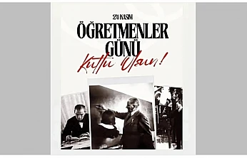 24 Kasım Öğretmenler Günü Türkiye Genelinde Coşkuyla Kutlanıyor