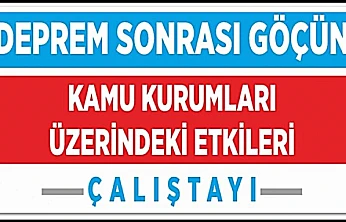 Kamu Personelinin Barınma ve Operasyon Sorunları Raporlandı