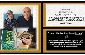 Prof. Dr. Ali Yakıcı'nın Annesi Son Yolculuğuna Uğurlandı