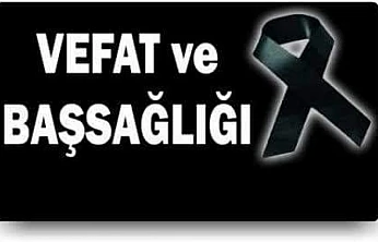 Vefat ve Başsağlığı