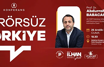 Yeşilyurt'ta 'Terörsüz Türkiye' Konferansı Düzenleniyor!