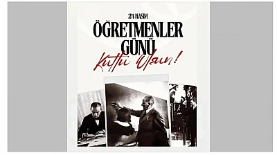 24 Kasım Öğretmenler Günü Türkiye Genelinde Coşkuyla Kutlanıyor