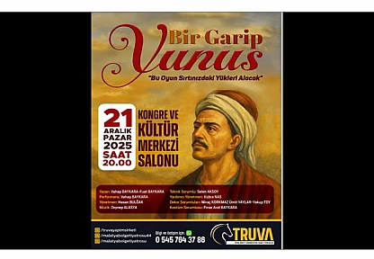 Tek Perdelik Yunus Emre Oyunu Malatyalılarla Buluşuyor