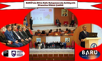 BARÜ Bilim Kafe'de Antibiyotik Direncine Uluslararası Bakış