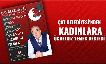 Başkan Kılıç'tan Anlamlı Adım: Kadınlara Ücretsiz Yemek Hizmeti