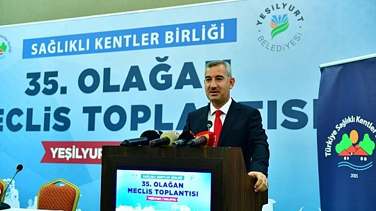 Belediye Başkanları Şehirlerin Doktorlarıdır