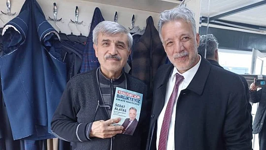 Başkan Adayı Sedat Alataş, Bizler Her zaman Esnafımızın Yanında Olacağız