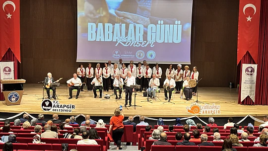 Arapgir'de Babalar Günü Coşkusu 'Ozanca Türküler' Konseriyle Taçlandı