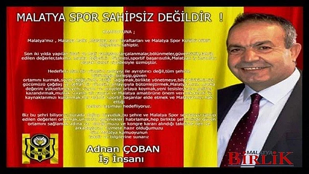 Adnan Çoban, Yeni Malatyaspor Yalnız Değildir