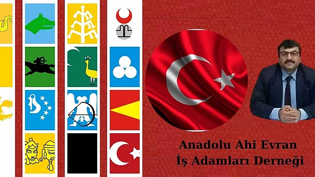 Ahi Evran İş Adamları Derneği, Ahilik Geleneğini Günümüz Ticaretine Taşıyor