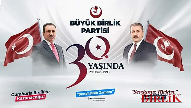 Altunkaya, Büyük Birlik Partisi 30 Yaşında