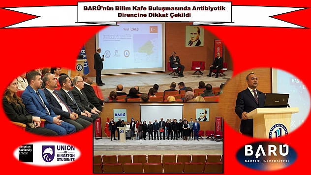 BARÜ Bilim Kafe'de Antibiyotik Direncine Uluslararası Bakış