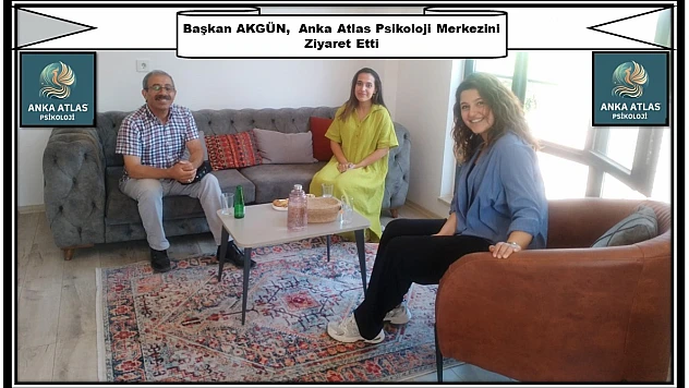 Başkan Akgün'den Anka Atlas Psikoloji Merkezine Ziyaret