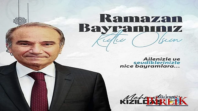 Başkan Kızıldaş'tan Ramazan Bayramı Mesajı