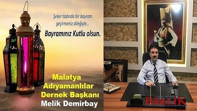 Başkan Melik Hüseyin Demirbay'ın Bayram Mesajı