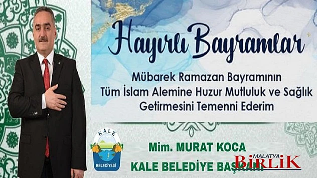Başkan Murat Koca, Ramazan Bayramı Kutlu Olsun