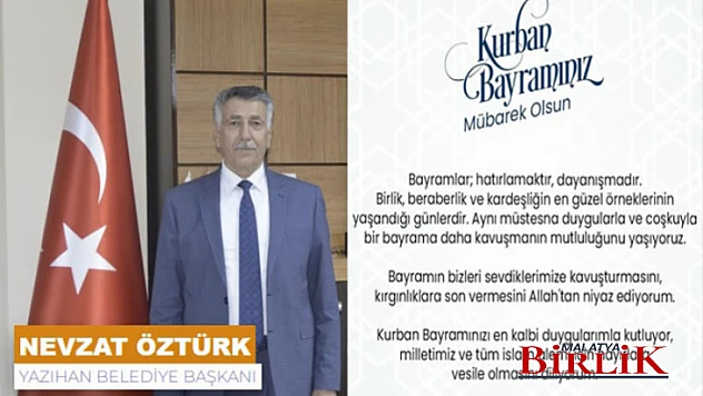 Başkan Nevzat Öztürk, Kurban Bayramınız Mübarek Olsun