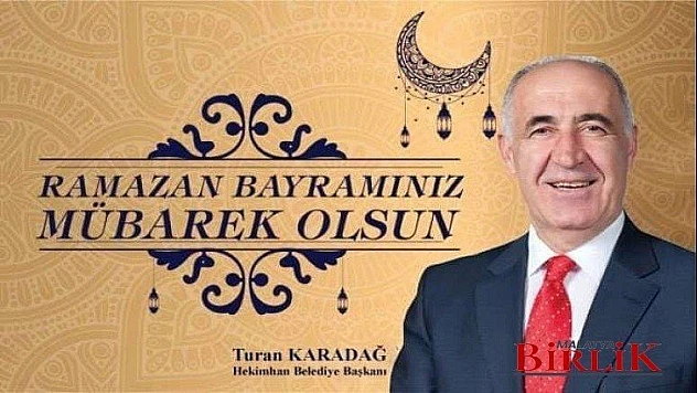 Başkan Turan Karadağ'ın Ramazan Bayramı Mesajı
