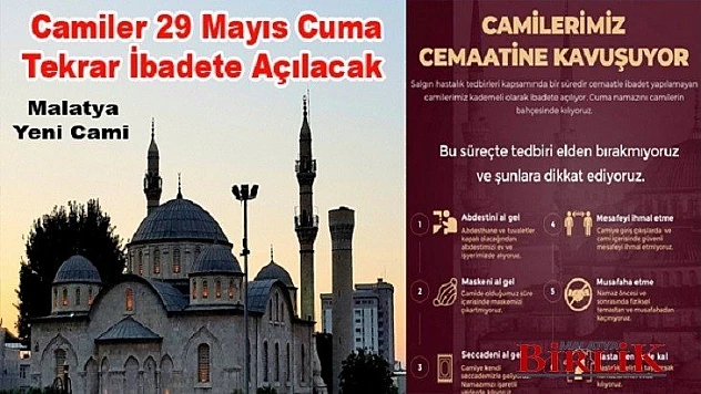 Camiler 29 Mayıs Cuma Tekrar İbadete Açılacak