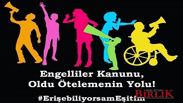 Engelliler Kanunu, Oldu Ötelemenin Yolu!