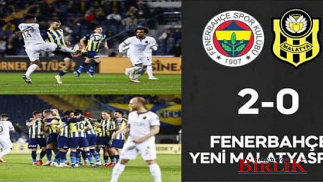 Fenerbahçe 2-0 ÖK Yeni Malatyaspor