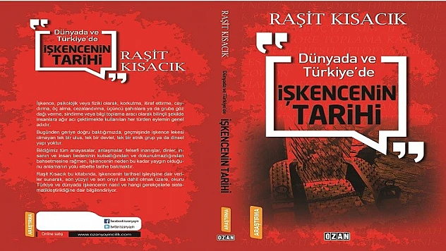 Raşit Kısacık'ın 'İşkencenin Tarihi' Adlı Kitabı Tüm Kitapçılarda