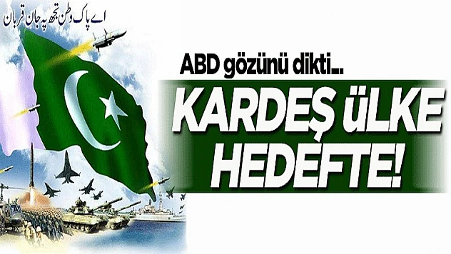ABD'nin Yeni Hedefi Türkiye'nin Kardeş Ülkesi