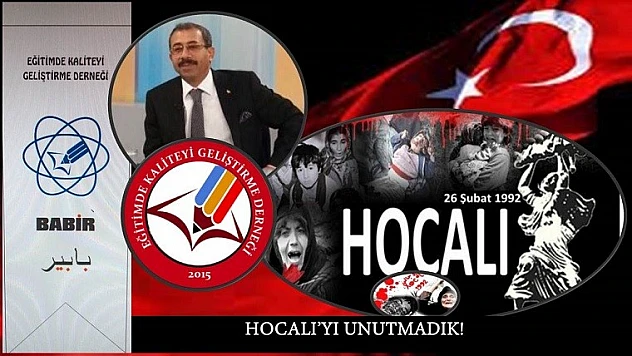 Akgün, Hocalı'da Yaşananlar Unutulamaz!