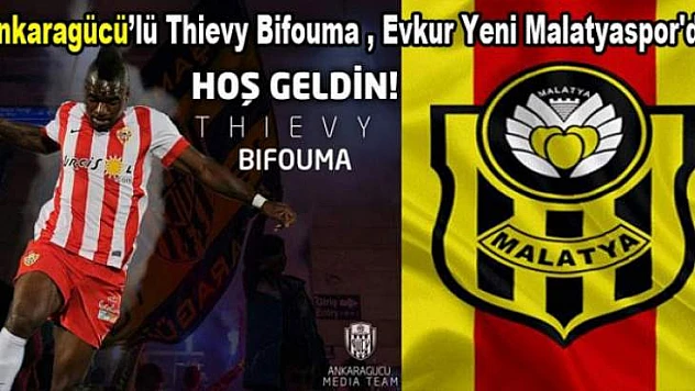 Thievy Bifouma , Evkur Yeni Malatyaspor'da