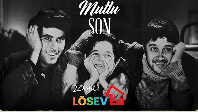 LÖSEV'le 20 Yıldır Mutlu Son!