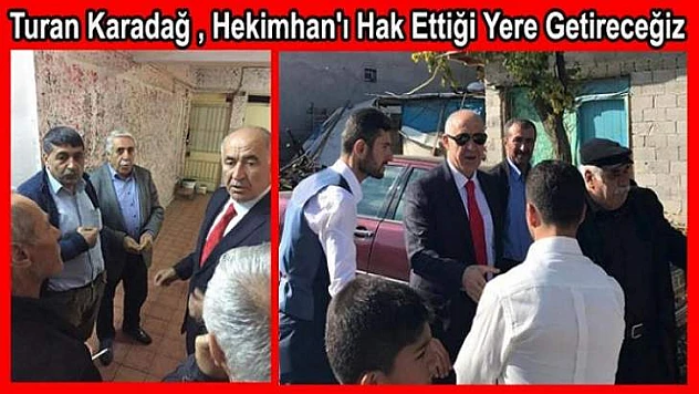 Başkan Adayı Turan Karadağ'a Hekimhan'dan Büyük Destek