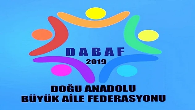 Doğu Anadolu Büyük Aile Federasyonu Kuruldu