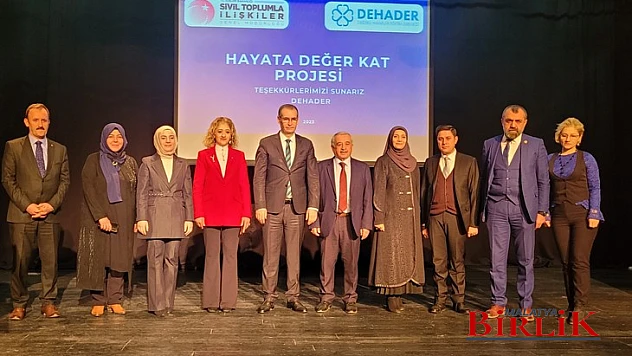 Hayata Değer Kat Projesi Tamamlandı