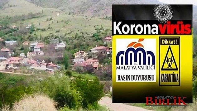 Hekimhan Kozdere Mahallesi Karantinaya Alındı